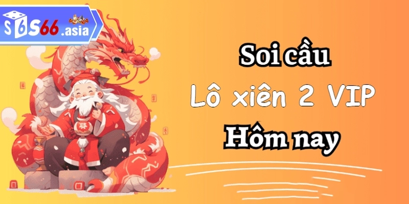 Giới thiệu sơ lược về soi cầu lô xiên 2 chuẩn